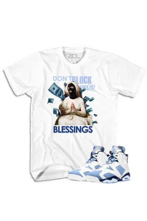 Air Jordan 6 "Don't Block Your Blessings" Tee UNC White